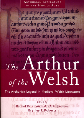 The Arthur of the Welsh