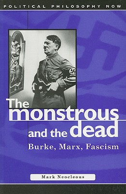 The Monstrous And the Dead