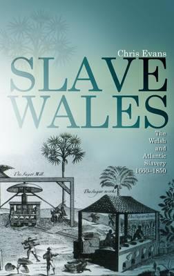 Slave Wales