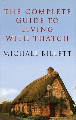 The Complete Guide to Living with Thatch