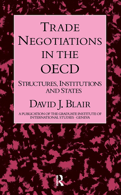 Trade Negotiations In The OECD