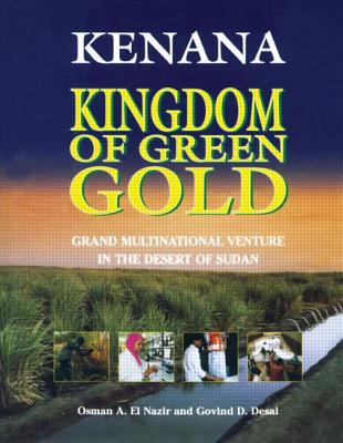 Kenana Kingdom of Green Gold