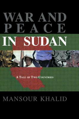 War and Peace In The Sudan