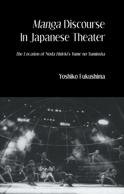 Manga Discourse in Japan Theatre