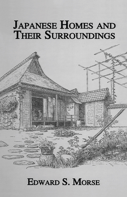 Japanese Homes and Their Surroundings