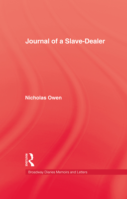 Journal Of A Slave-Dealer