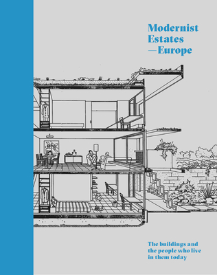 Modernist Estates - Europe