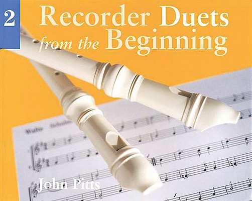 Recorder Duets From The Beginning