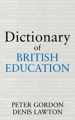 Dictionary of British Education