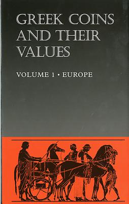 Greek Coins and Their Values Volume 1