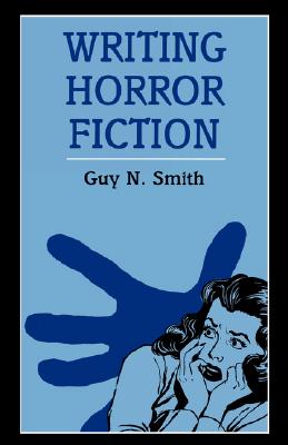 Writing Horror Fiction