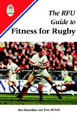 The RFU Handbook of Rugby Fitness