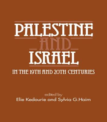 Palestine and Israel in the 19th and 20th Centuries