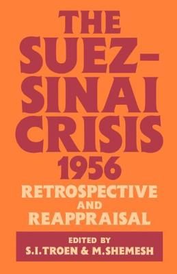 The Suez-Sinai Crisis