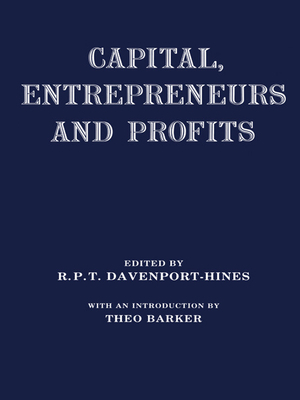 Capital, Entrepreneurs and Profits