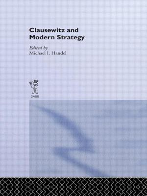 Clausewitz and Modern Strategy