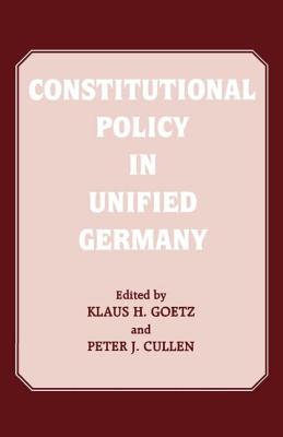 Constitutional Policy in Unified Germany