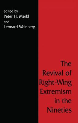 The Revival of Right Wing Extremism in the Nineties