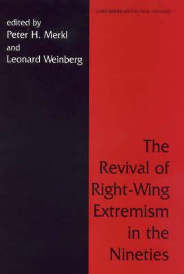 The Revival of Right Wing Extremism in the Nineties