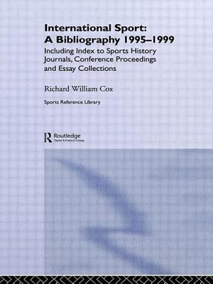 International Sport: A Bibliography, 1995-1999