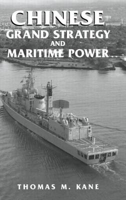 Chinese Grand Strategy and Maritime Power