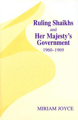 Ruling Shaikhs and Her Majesty's Government