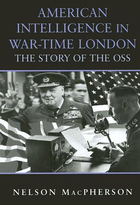 American Intelligence in War-time London