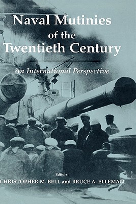 Naval Mutinies of the Twentieth Century