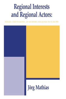 Regional Interests and Regional Actors