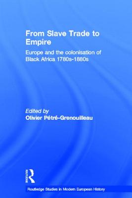 From Slave Trade to Empire