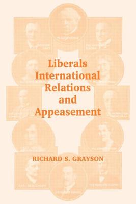 Liberals, International Relations and Appeasement