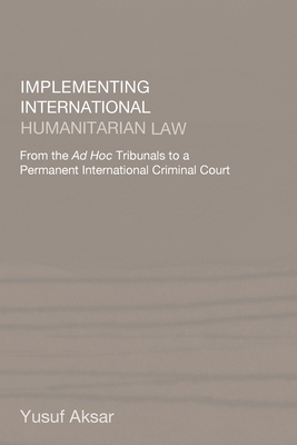 Implementing International Humanitarian Law