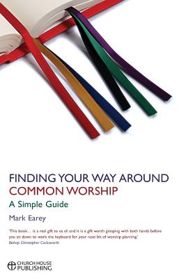 Finding Your Way Around Common Worship