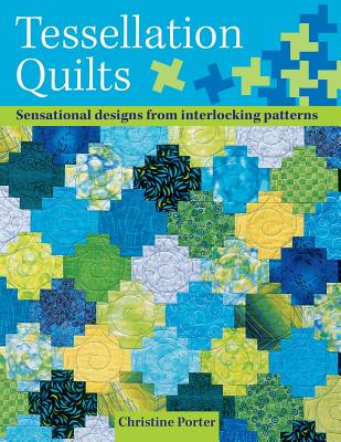 Tessellation Quilts