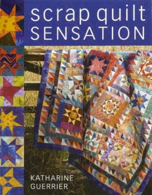 Scrap Quilt Sensation