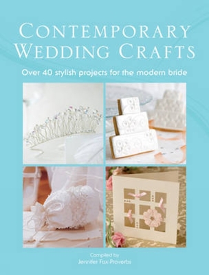 The Contemporary Wedding Crafts