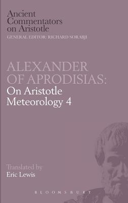 Aristotle's "Meteorology, Book 4"