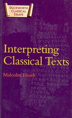 Interpreting Classical Texts