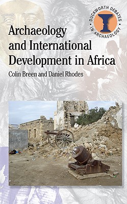 Archaeology and International Development in Africa