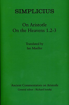 Simplicius: On Aristotle On the Heavens 1.2-3