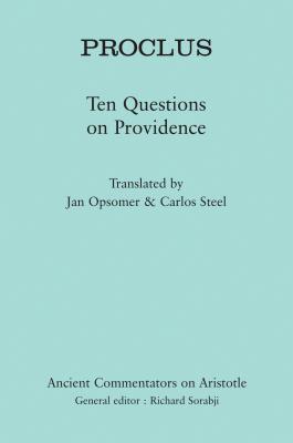 Proclus: Ten Problems Concerning Providence