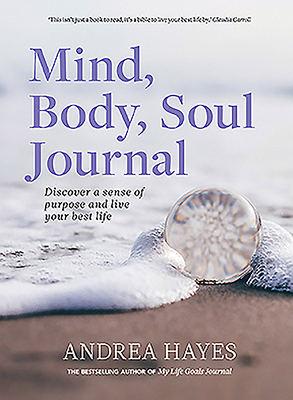 Mind, Body, Soul Journal