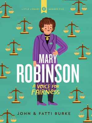 Mary Robinson: A Voice for Fairness