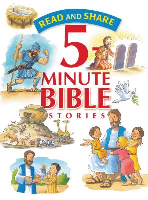 Read and Share 5-Minute Bible Stories