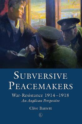 Subversive Peacemakers