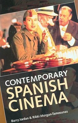 Contemporary Spanish Cinema