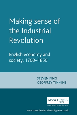 Making Sense of the Industrial Revolution