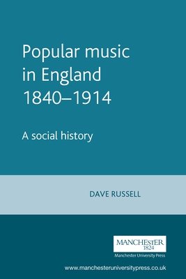 Popular Music in England 1840-1914