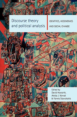 Discourse Theory and Political Analysis