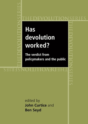 Has Devolution Worked?